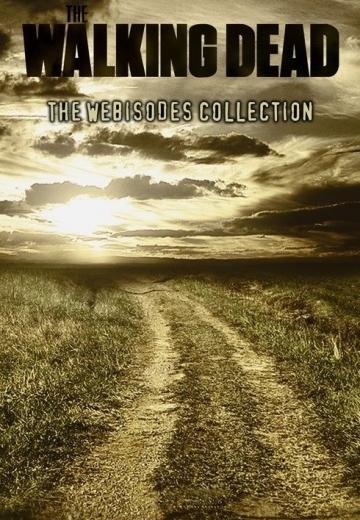 ������� �������� / The Walking Dead: Webisodes (2011)