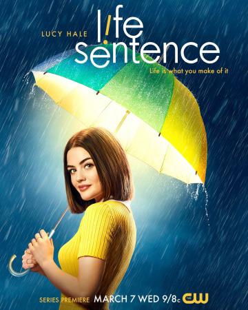 ����������� �������� / Life Sentence (2018)