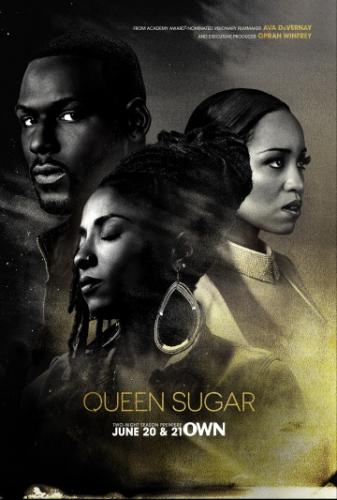 �������� ������ / Queen Sugar (2016)