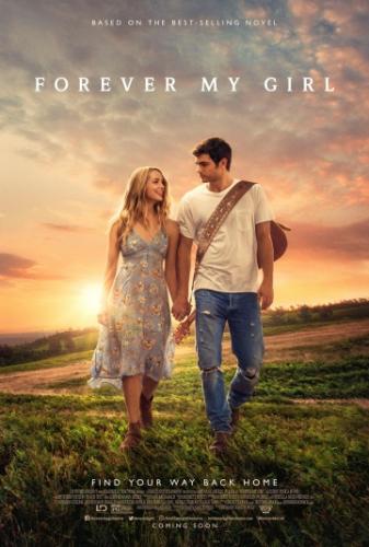 �������� ��� ������� / Forever My Girl (2018)