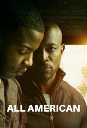 ��������������� / All American (2018)