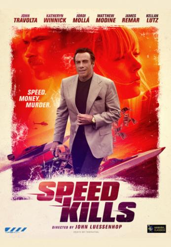 �������� ������� / Speed Kills (2018)
