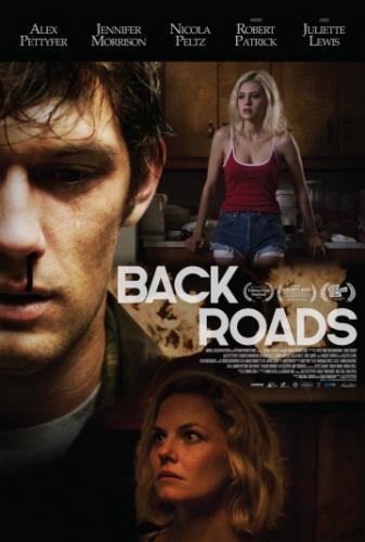 �������� ������ / Back Roads (2018)