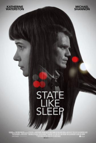 ����� �� ��� / State Like Sleep (2018)