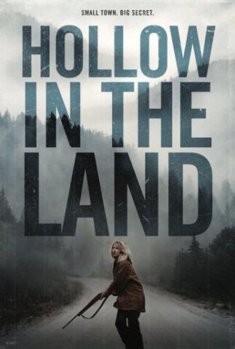 ������� � ����� / Hollow in the Land (2017)