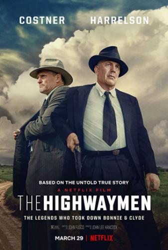 � ������ �� ����� � ������� / The Highwaymen (2019)