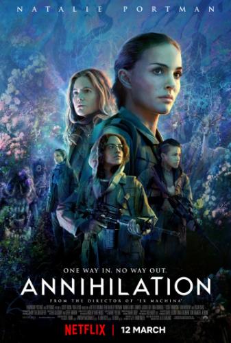 ����������� / Annihilation (2018)