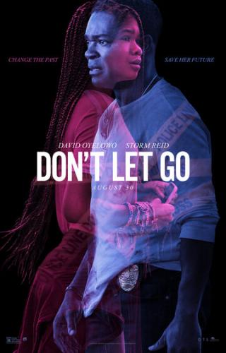 �� �������� / Don't Let Go (2019)