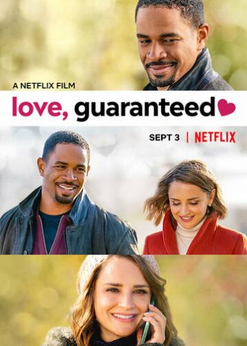 ������ ������������� / Love, Guaranteed (2020)