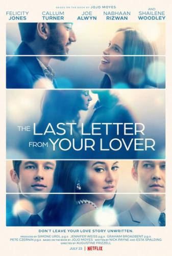 ��������� ������ �� ������ �������� / The Last Letter from Your Lover (2021)