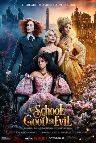 ����� ����� � ��� / The School for Good and Evil (2022)