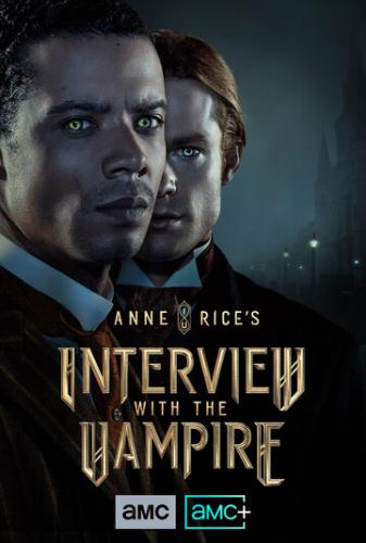 �������� � �������� / Interview with the Vampire (2022)