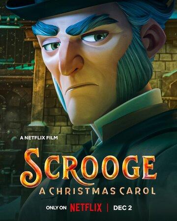 ������: �������������� ����� / Scrooge: A Christmas Carol (2022)