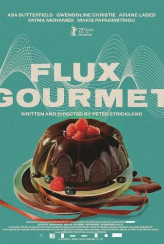 ���������� ����� / Flux Gourmet (2022)