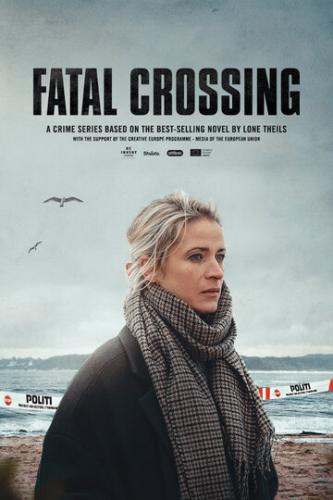 ������� ����� / Fatal Crossing (2023)