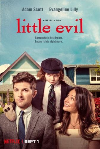 ��������� ��� / Little Evil (2017)