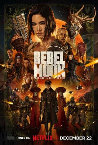 �������� ����, ����� 1: ���� ���� / Rebel Moon - Part One: A Child of Fire (2023)