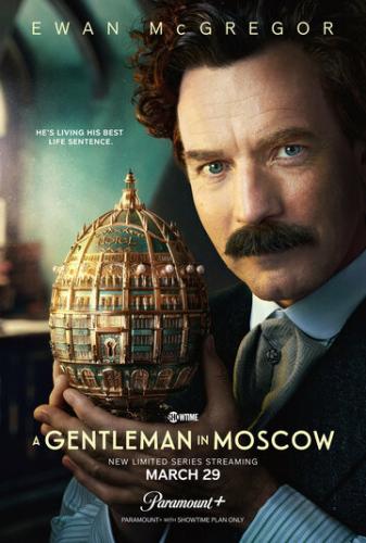 ���������� � ������ / A Gentleman in Moscow (2024)