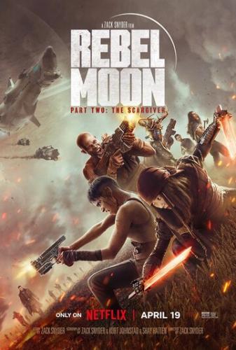 �������� ����, ����� 2: ����������� ����� / Rebel Moon - Part Two: The Scargiver (2024)