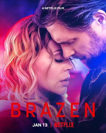 �������� �� ����� / Brazen (2022)