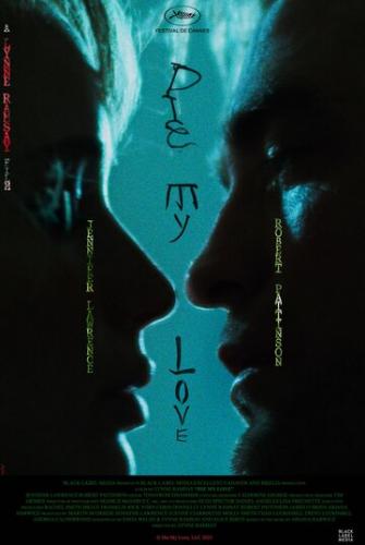 ����, ��� ������ / Die My Love (2025)